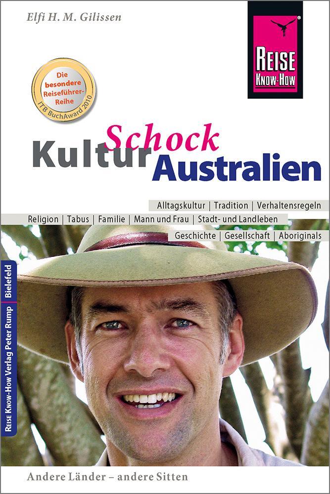 Reise Know-How KulturSchock Australien - Gilissen, Elfi H. M.