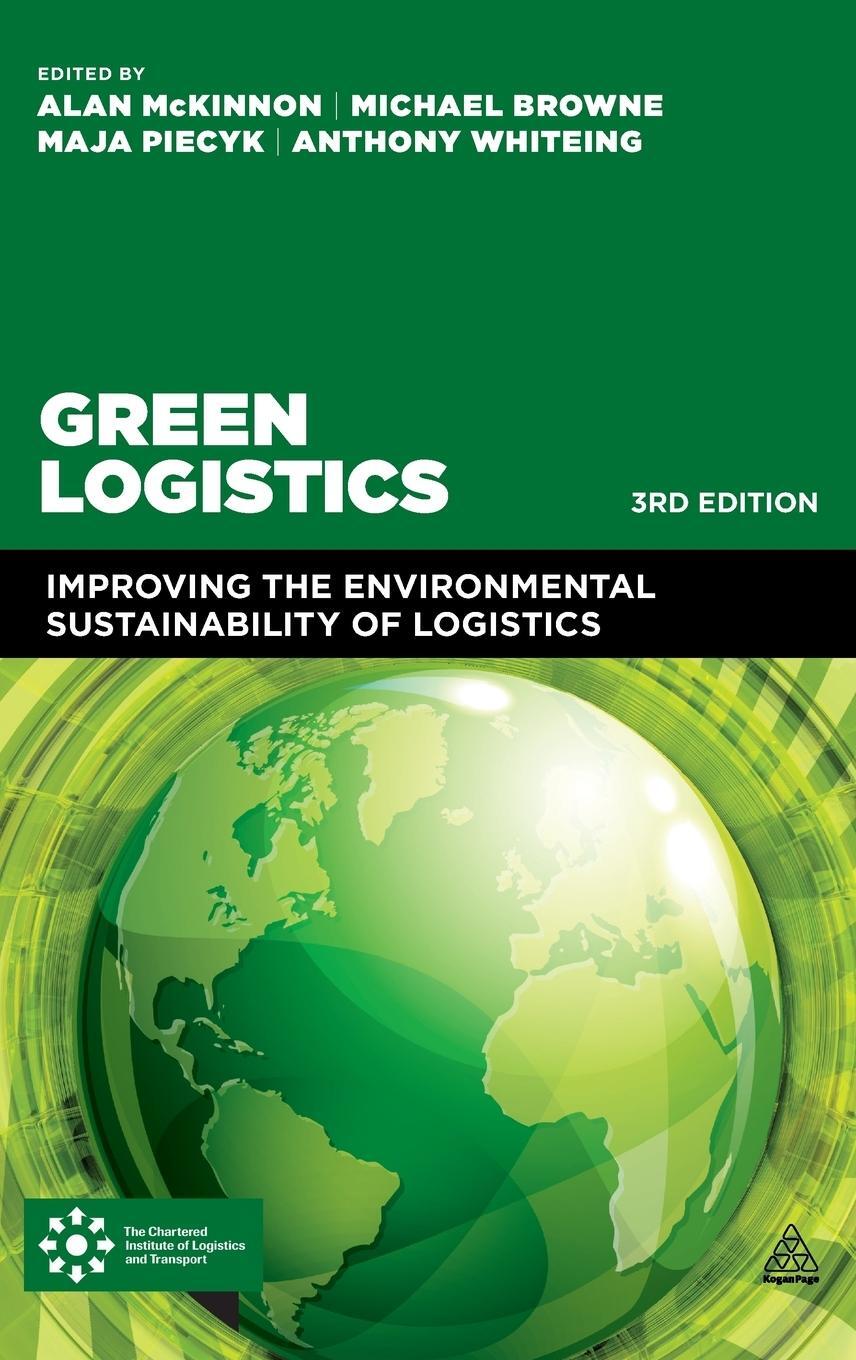 Cover: 9780749479060 | Green Logistics | Anthony Whiteing | Buch | Englisch | 2016