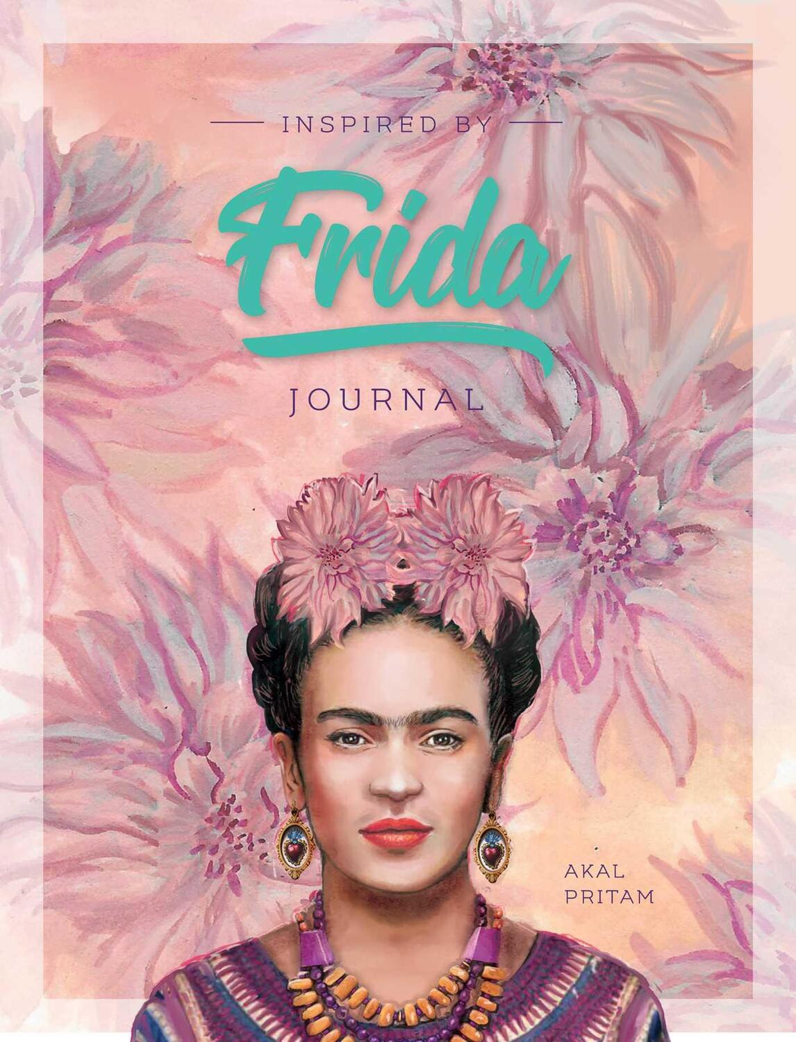 Cover: 9781925924466 | Inspired by Frida Journal | Taschenbuch | Kartoniert / Broschiert