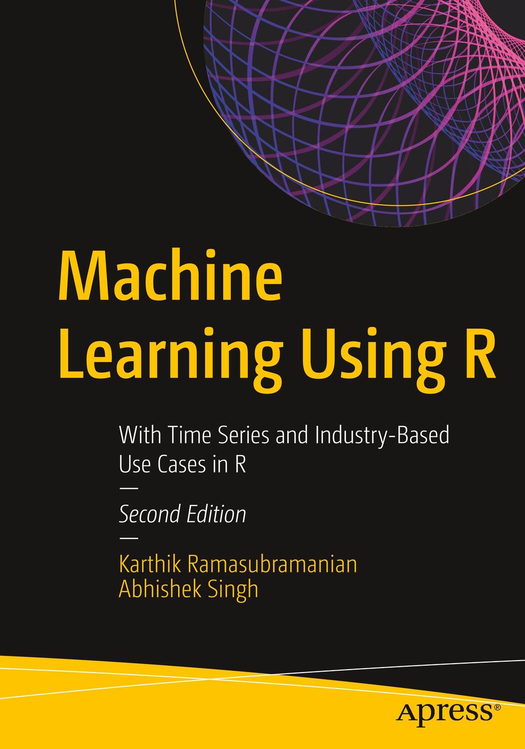 Cover: 9781484242148 | Machine Learning Using R | Karthik Ramasubramanian (u. a.) | Buch