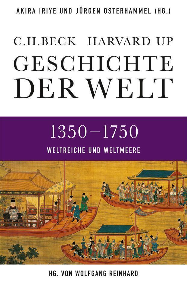 Cover: 9783406641039 | Geschichte der Welt 1350-1750 | Weltreiche und Weltmeere | Buch | 2014