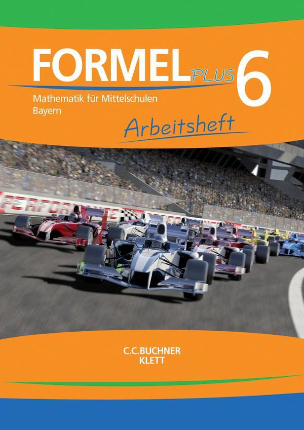 Cover: 9783661600161 | Formel PLUS 6 Arbeitsheft Bayern | Jan Brucker (u. a.) | Broschüre