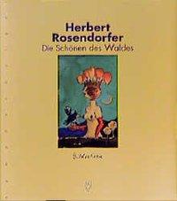 Cover: 9783485008754 | Die Schönen des Waldes | Bildsatiren | Herbert Rosendorfer | Buch