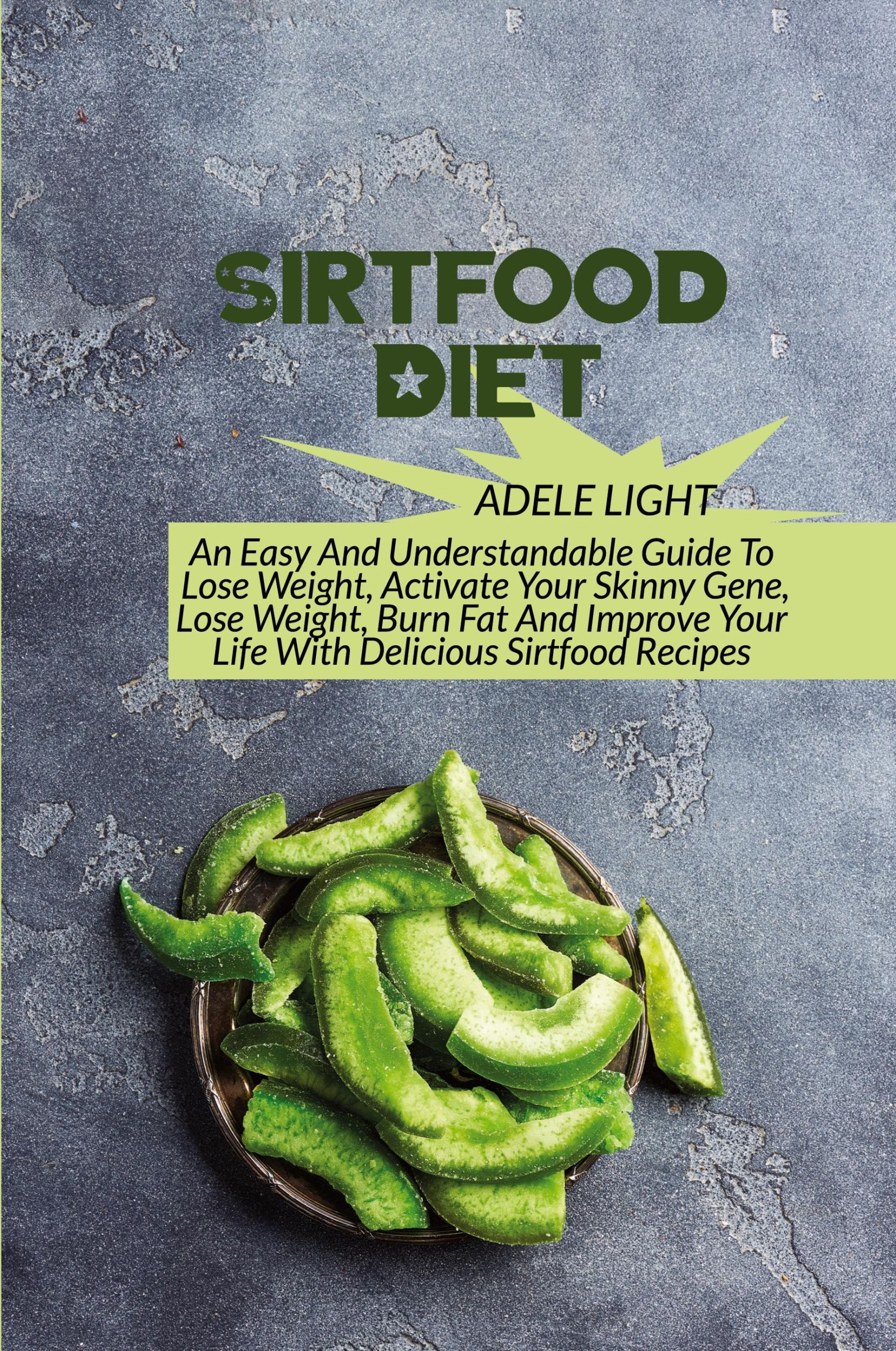 Cover: 9798868911248 | Sirtfood Diet | Adele Light | Taschenbuch | Englisch | 2023