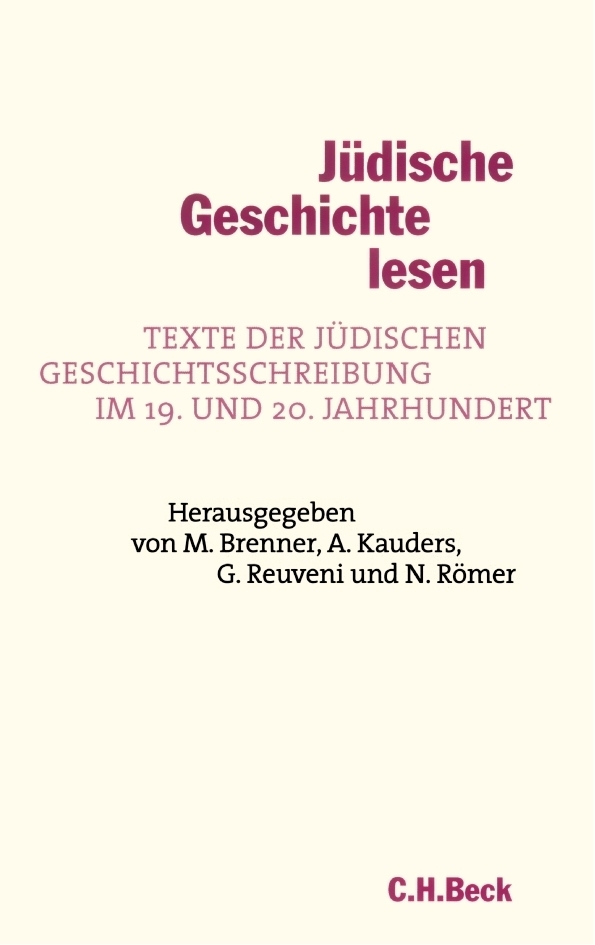 Cover: 9783406509605 | Jüdische Geschichte lesen | Michael Brenner (u. a.) | Taschenbuch
