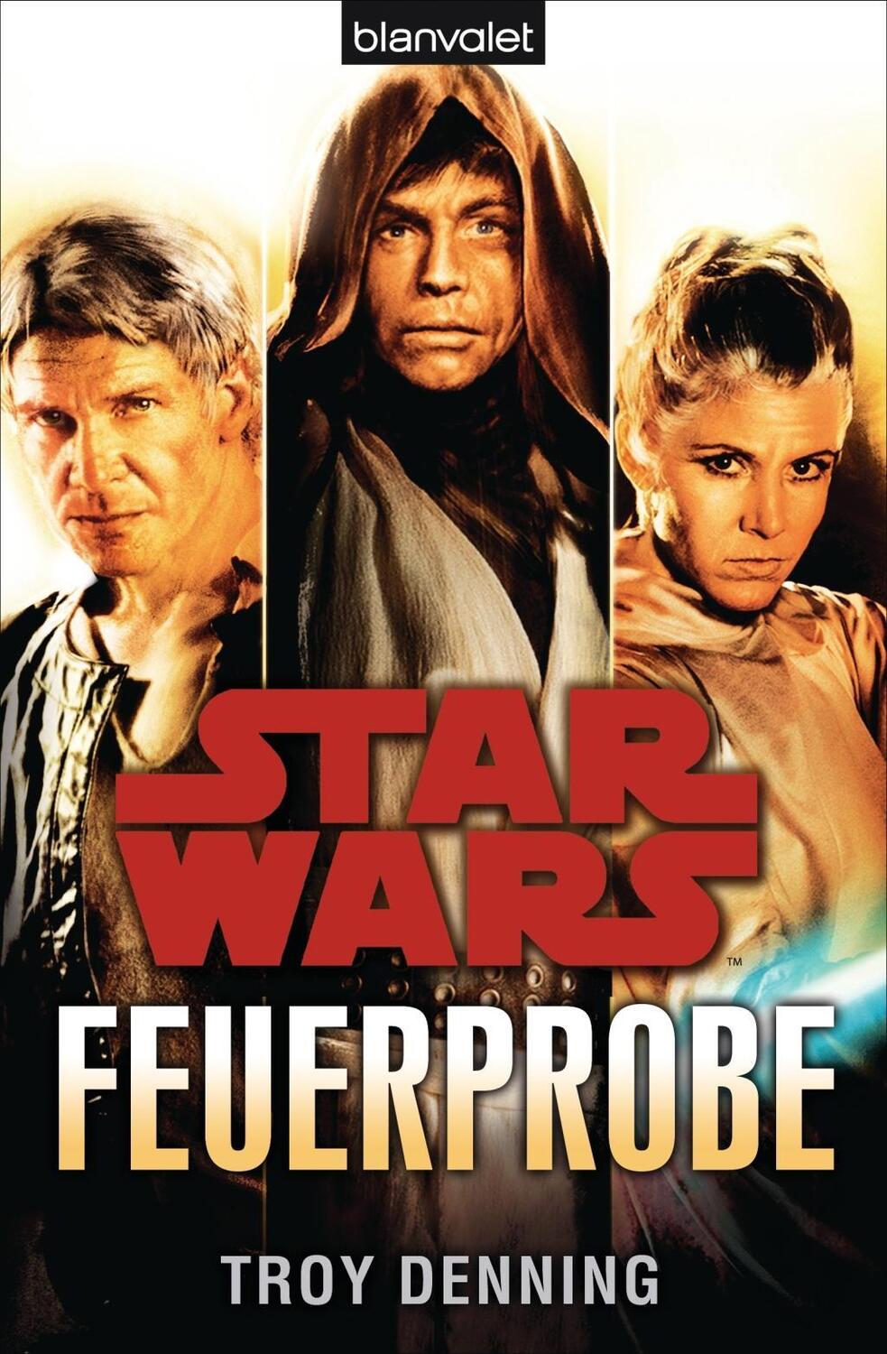 Cover: 9783442269587 | Star Wars - Feuerprobe | Troy Denning | Taschenbuch | 480 S. | Deutsch