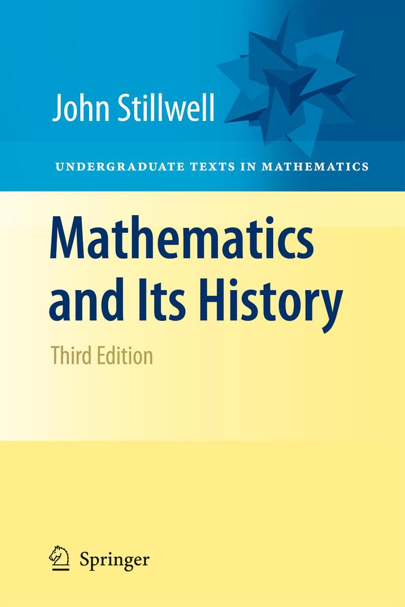 Cover: 9781461426325 | Mathematics and Its History | John Stillwell | Taschenbuch | xxii