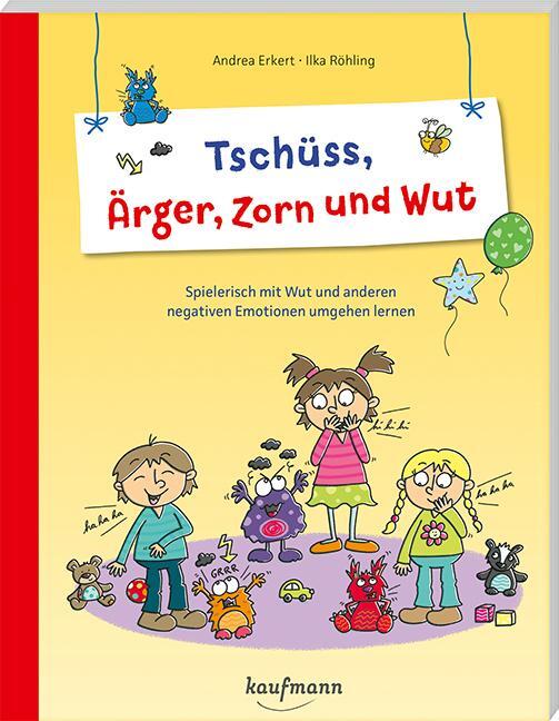 Cover: 9783780651372 | Tschüss, Ärger, Zorn und Wut | Andrea Erkert | Taschenbuch | 96 S.