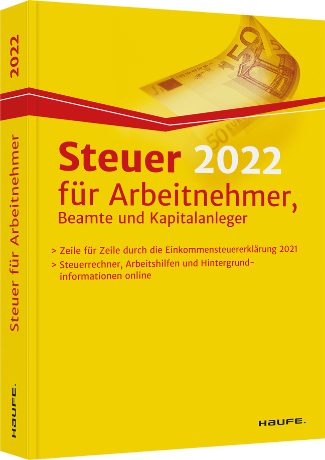 Cover: 9783648139080 | Steuer 2022 für Arbeitnehmer, Beamte und Kapitalanleger | Buch | 2021