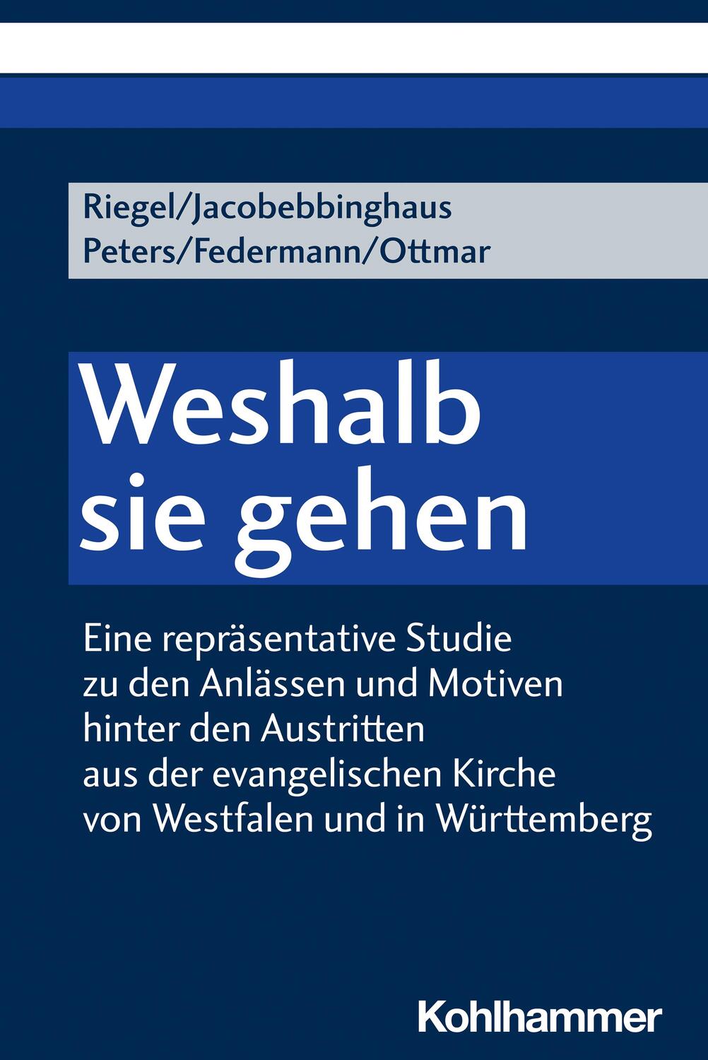 Cover: 9783170447042 | Weshalb sie gehen | Ulrich Riegel (u. a.) | Taschenbuch | 241 S.