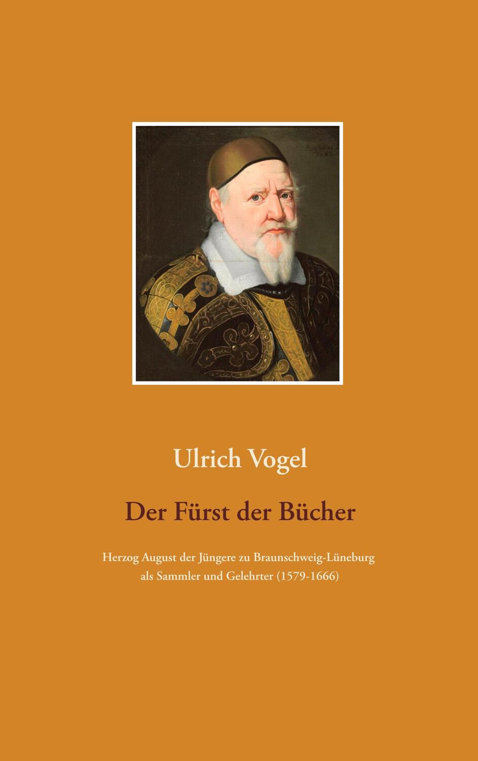 Cover: 9783746095028 | Der Fürst der Bücher | Ulrich Vogel | Taschenbuch | Books on Demand