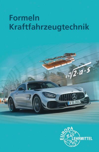 Cover: 9783758522918 | Formeln Kraftfahrzeugtechnik | Uwe Heider (u. a.) | Taschenbuch | 2024