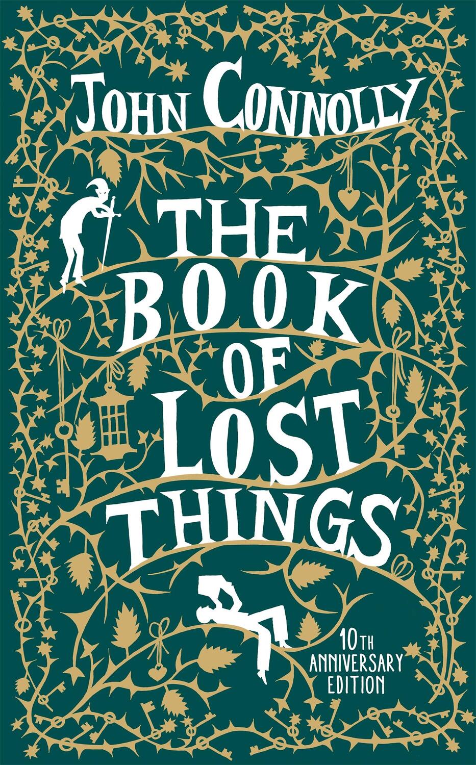 Cover: 9781473659148 | The Book of Lost Things. 10th Anniversary Edition | John Connolly