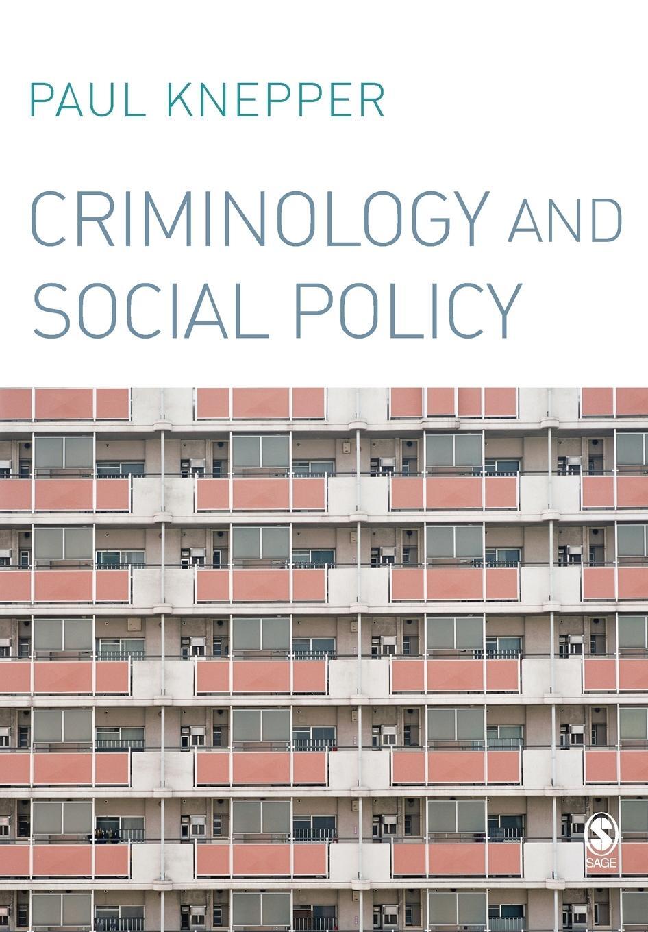 Cover: 9781412923392 | Criminology and Social Policy | Paul Knepper | Taschenbuch | Paperback