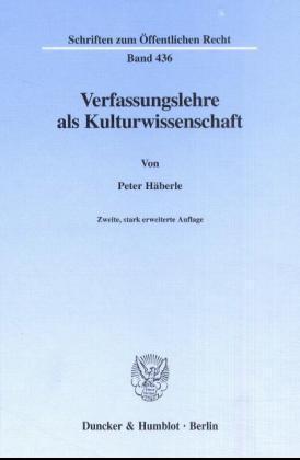 Cover: 9783428092024 | Verfassungslehre als Kulturwissenschaft. | Peter Häberle | Buch | XLV