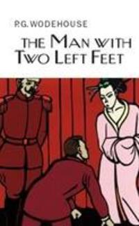 Cover: 9781841591636 | The Man With Two Left Feet | P.G. Wodehouse | Buch | Englisch | 2009