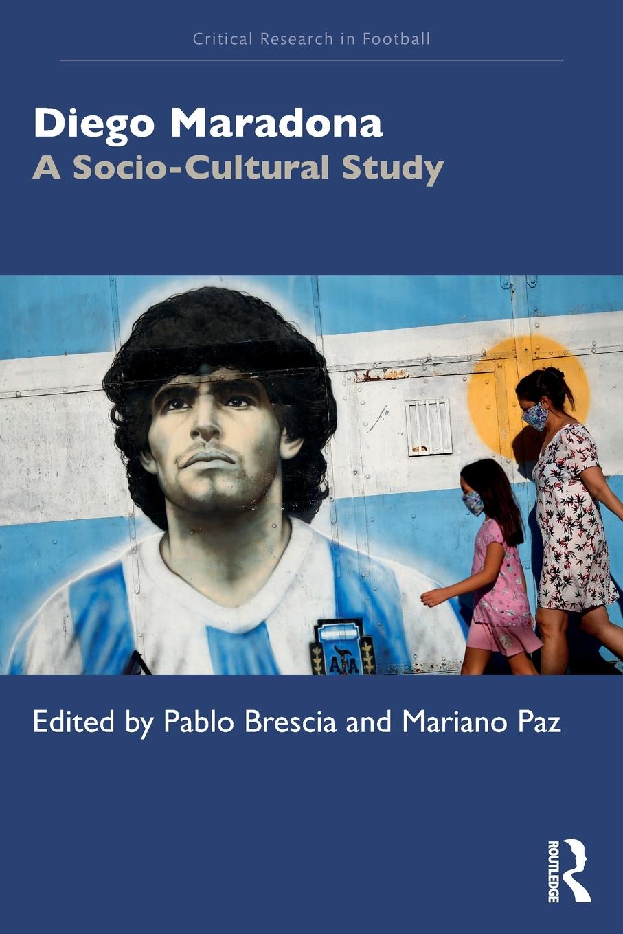 Cover: 9781032052090 | Diego Maradona | A Socio-Cultural Study | Mariano Paz | Taschenbuch