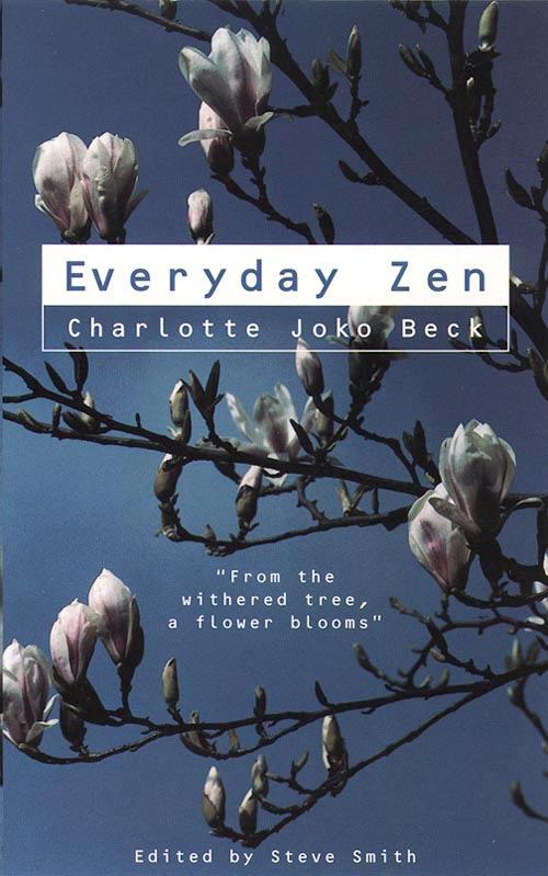 Cover: 9780722534359 | Everyday Zen | Love and Work | Charlotte Joko Beck | Taschenbuch