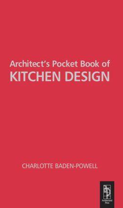 Cover: 9780750661324 | Architect's Pocket Book of Kitchen Design | Charlotte Baden-Powell