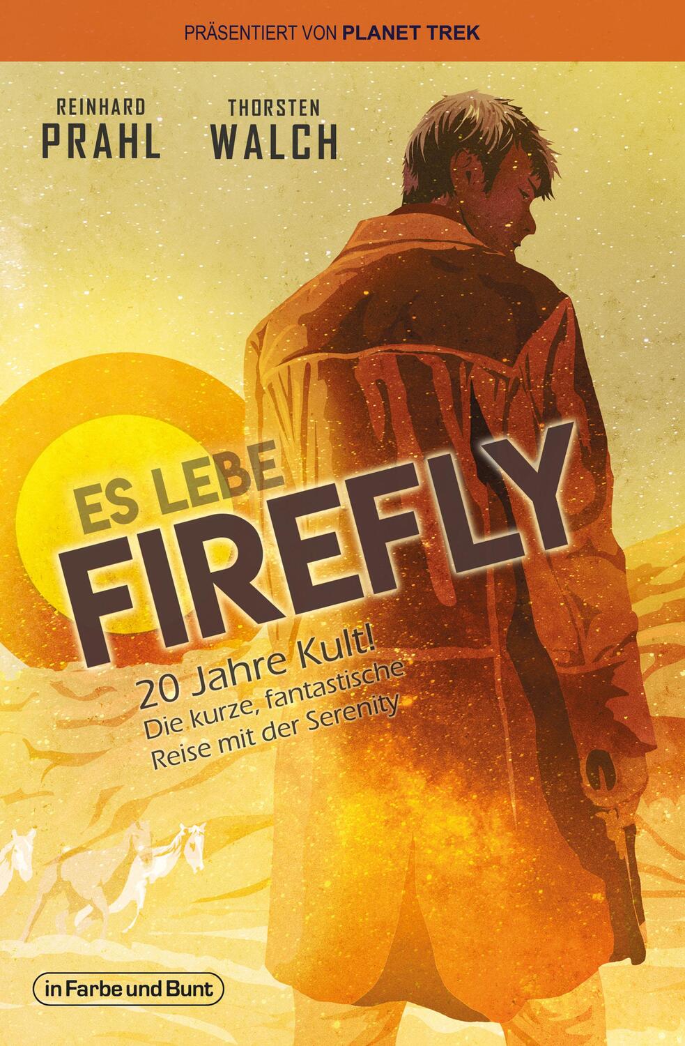 Cover: 9783959363617 | Es lebe Firefly | 20 Jahre Kult mit der Serenity | Prahl (u. a.)