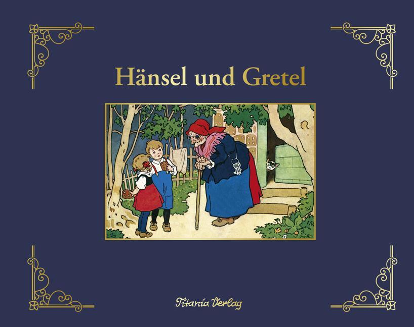 Cover: 9783864725005 | Hänsel und Gretel | Jacob Grimm (u. a.) | Buch | Deutsch | 2013