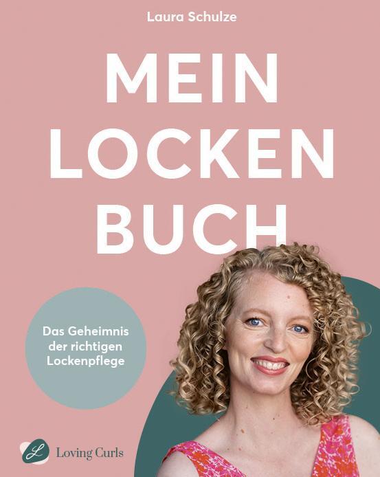 Cover: 9783981953497 | Mein Locken Buch | Das Geheimnis der richtigen Lockenpflege | Schulze