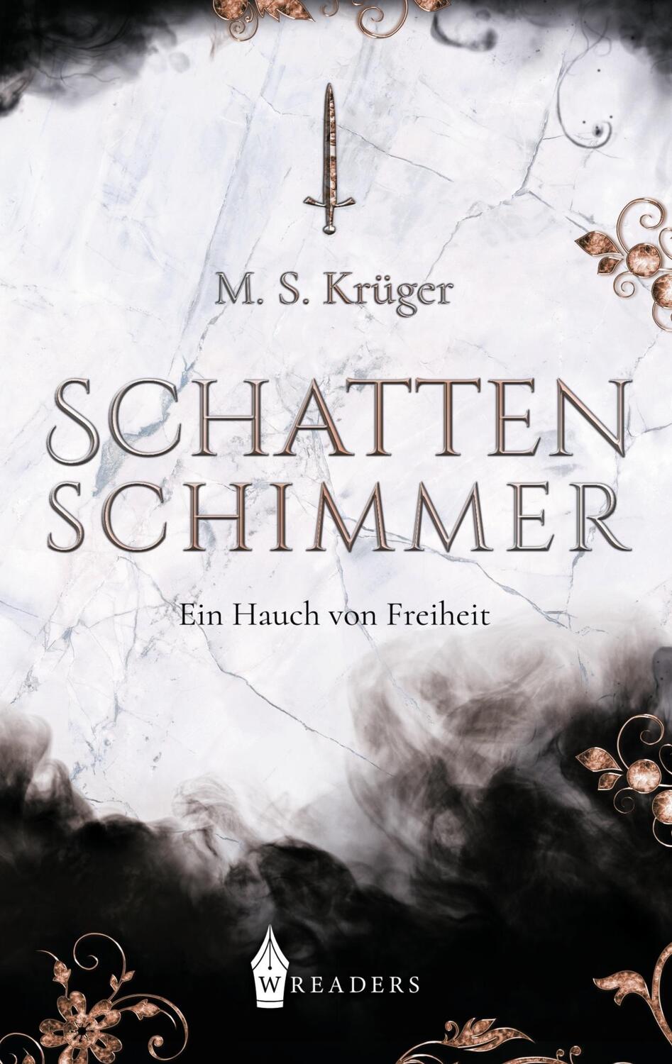 Cover: 9783967331288 | Schattenschimmer | Ein Hauch von Freiheit | M. S. Krüger | Taschenbuch