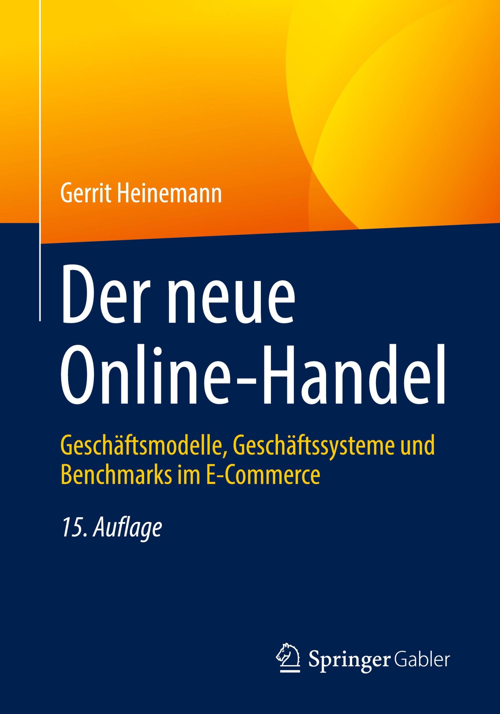 Cover: 9783658451189 | Der neue Online-Handel | Gerrit Heinemann | Taschenbuch | xxii | 2024