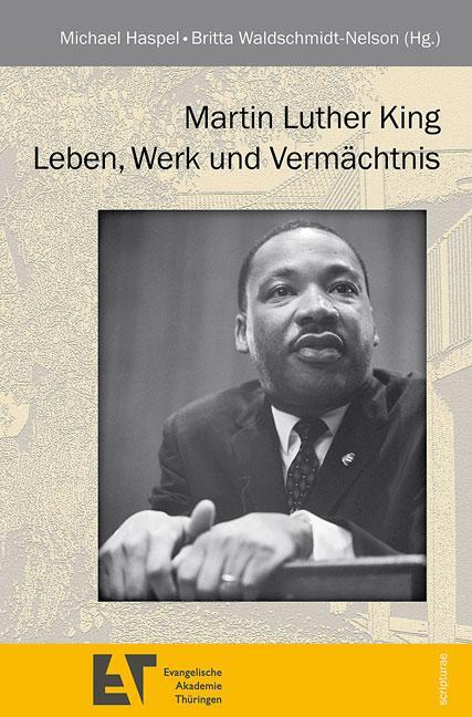 Cover: 9783861602309 | Martin Luther King | Leben, Werk und Vermächtnis | Haspel (u. a.)