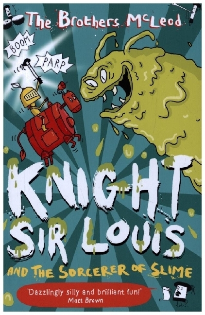 Cover: 9781913101688 | Knight Sir Louis and the Sorcerer of Slime | The Brothers McLeod