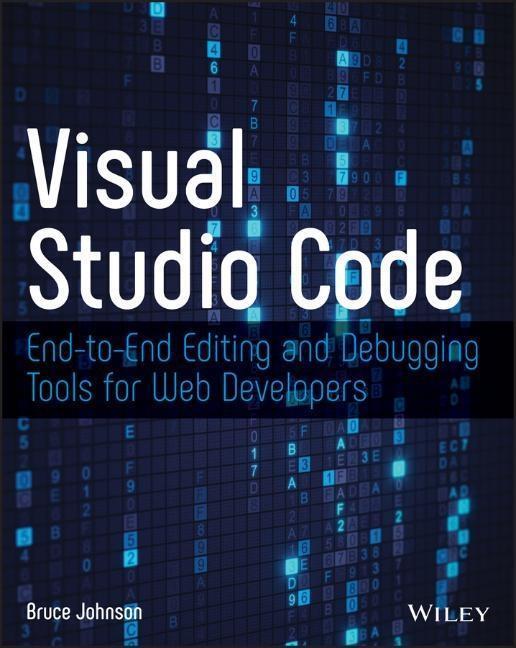 Cover: 9781119588184 | Visual Studio Code | Bruce Johnson | Taschenbuch | 192 S. | Englisch