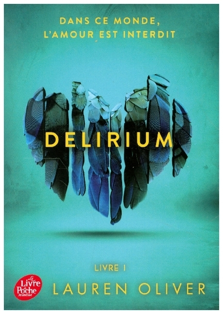 Cover: 9782013201018 | Delirium, Französische Ausgabe. Bd.1 | Lauren Oliver | Taschenbuch