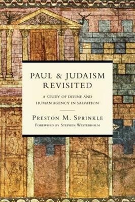 Cover: 9780830827091 | Paul and Judaism Revisited | Preston M. Sprinkle | Taschenbuch | 2013