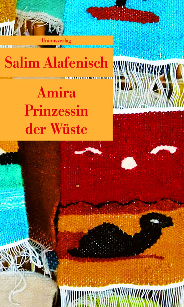Cover: 9783293204966 | Amira - Prinzessin der Wüste | Erzählung | Salim Alafenisch | Buch