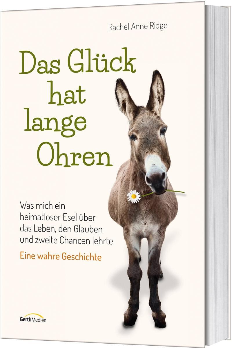 Cover: 9783957344595 | Das Glück hat lange Ohren | Rachel Ann Ridge | Taschenbuch | 256 S.