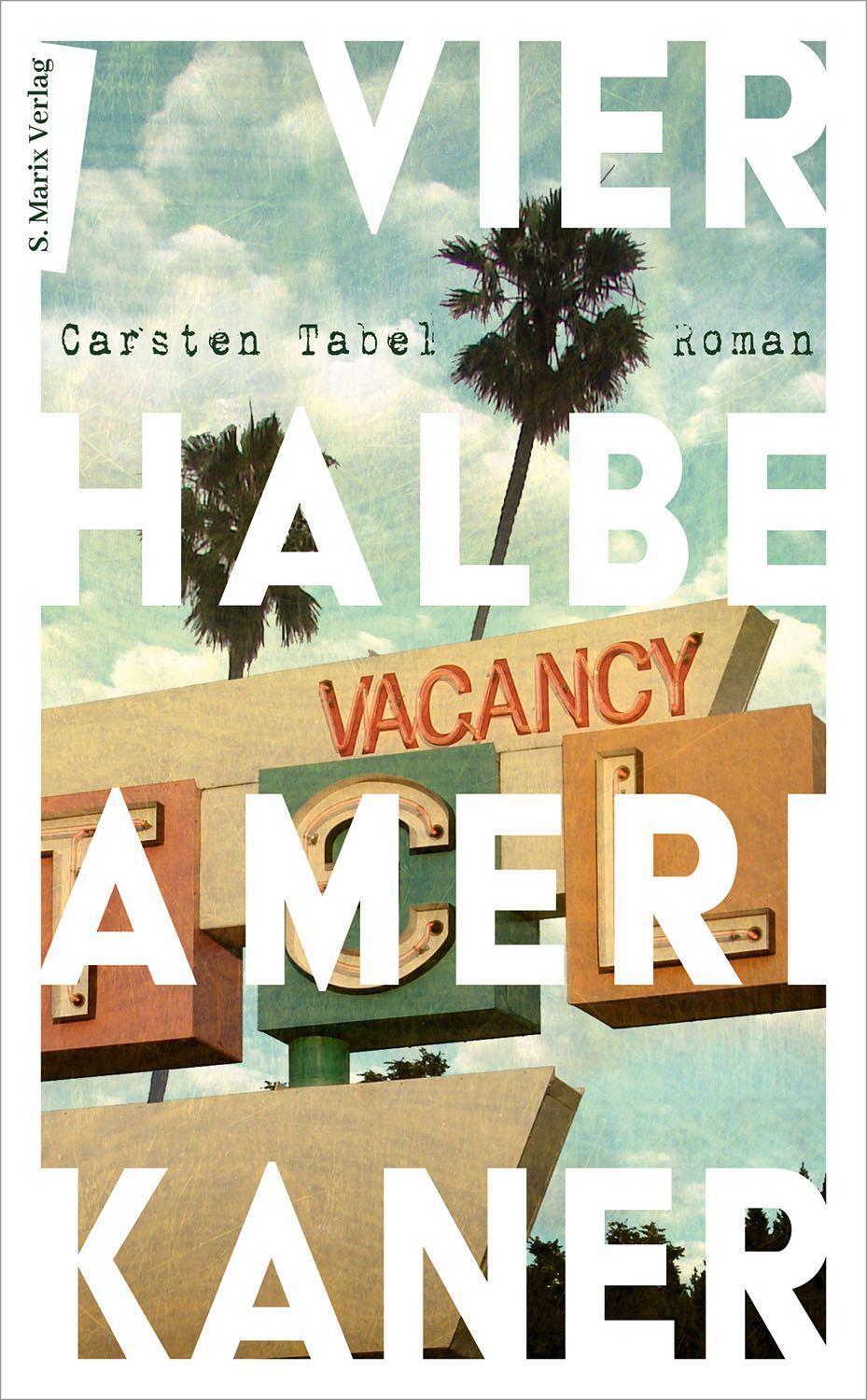 Cover: 9783737411820 | Vier halbe Amerikaner | Carsten Tabel | Buch | Deutsch | 2022
