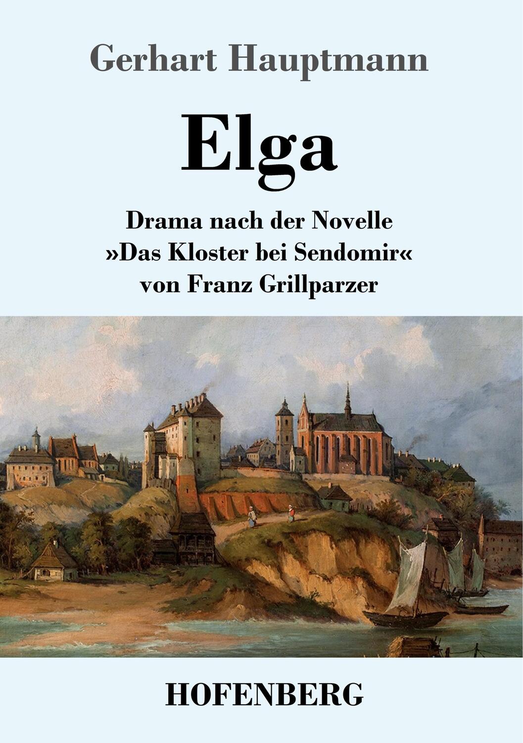 Cover: 9783743734715 | Elga | Gerhart Hauptmann | Taschenbuch | Paperback | Deutsch | 2020