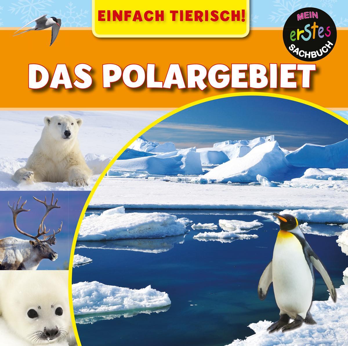 Cover: 9789463410670 | Das Polargebiet | EINFACH TIERISCH! | Mary-Jane Wilkins | Buch | 2017