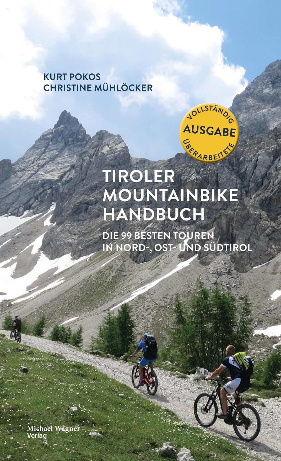 Cover: 9783710767470 | Tiroler Mountainbike Handbuch | Kurt Pokos (u. a.) | Buch | Deutsch