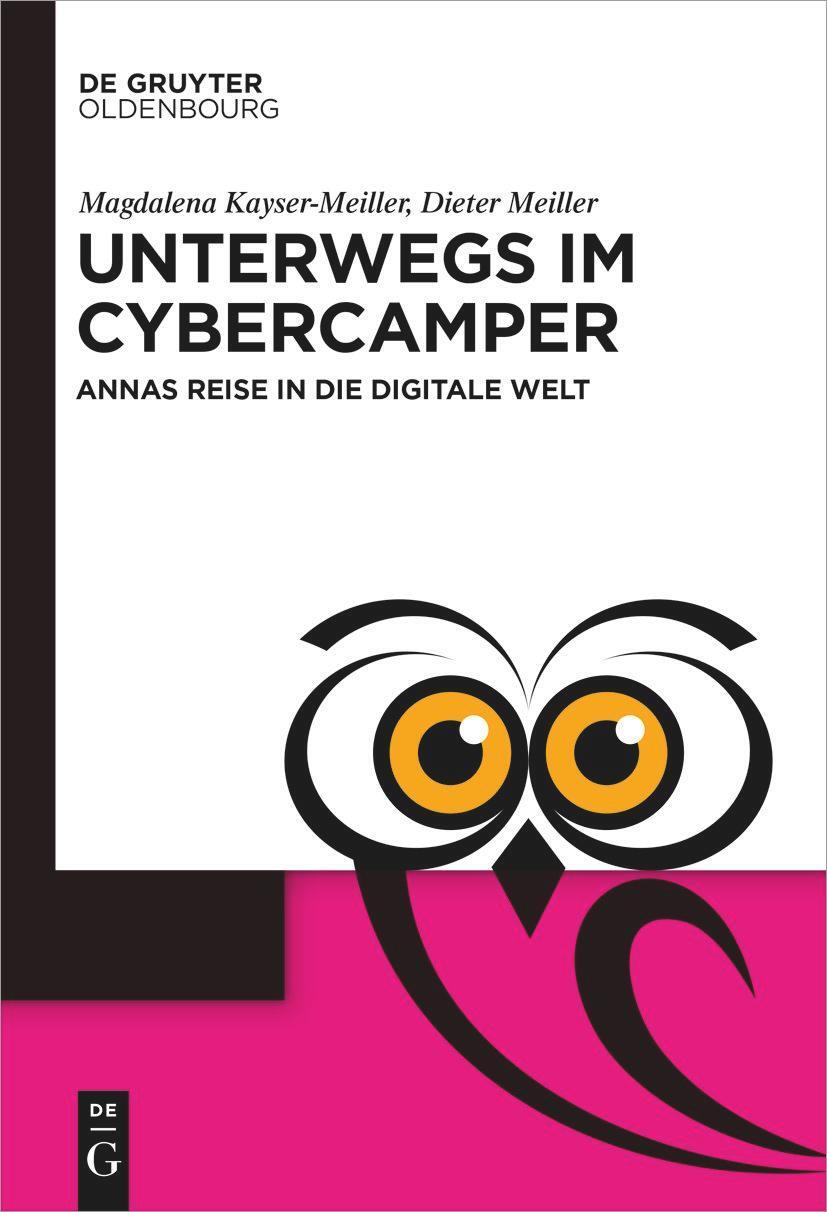 Cover: 9783110738216 | Unterwegs im Cyber-Camper | Annas Reise in die digitale Welt | Buch