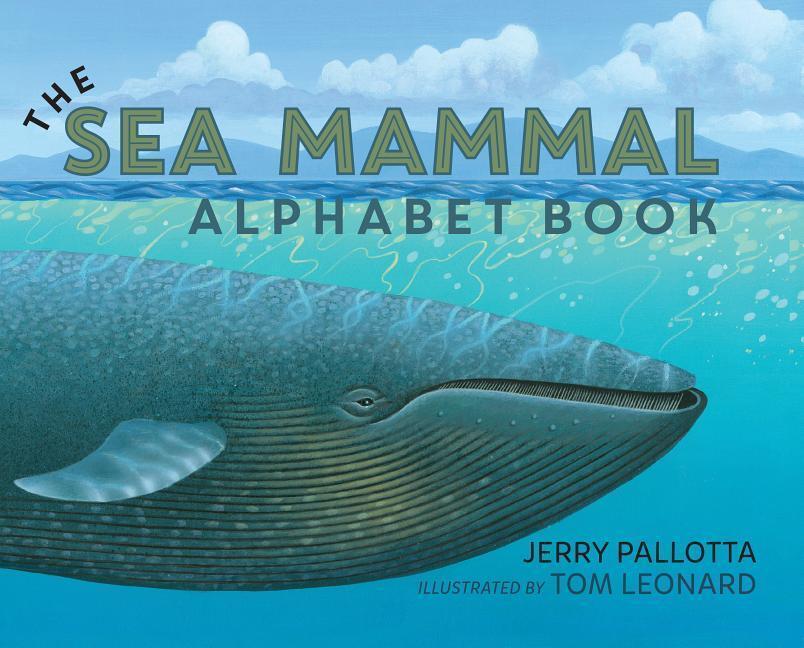 Cover: 9781570911491 | The Sea Mammal Alphabet Book | Jerry Pallotta | Taschenbuch | Englisch