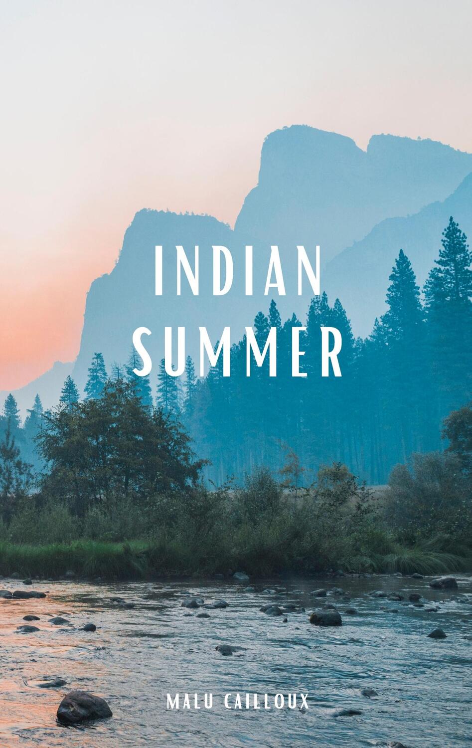 Cover: 9783757886530 | Indian Summer | Malu Cailloux | Taschenbuch | Paperback | 160 S.