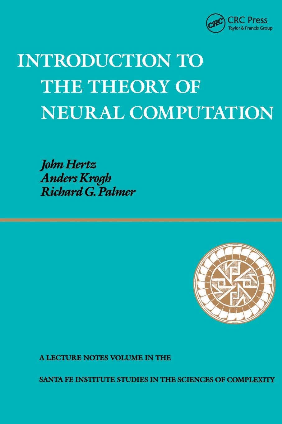 Cover: 9780201515602 | Introduction To The Theory Of Neural Computation | Hertz (u. a.)