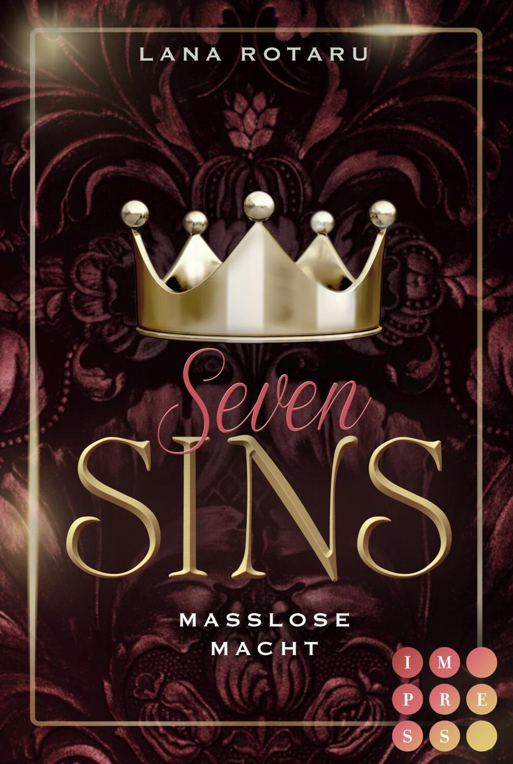 Cover: 9783551303462 | Seven Sins 6: Maßlose Macht | Lana Rotaru | Taschenbuch | Seven Sins