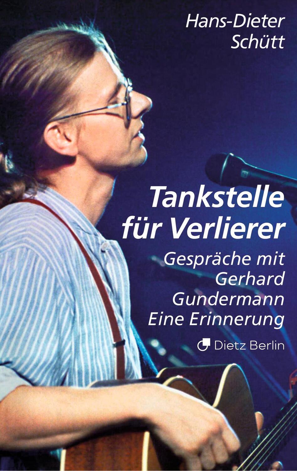 Cover: 9783320023522 | Tankstelle für Verlierer | Hans-Dieter Schütt | Taschenbuch | 176 S.