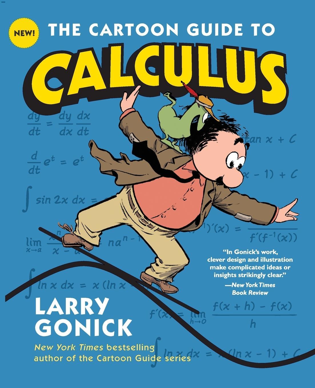 Cover: 9780061689093 | Cartoon Guide to Calculus, The | Larry Gonick | Taschenbuch | Englisch