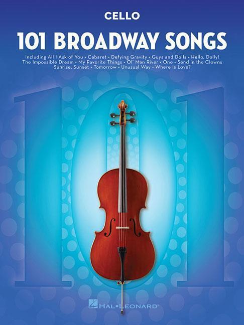Cover: 9781495052552 | 101 Broadway Songs for Cello | Cello | Corporation | Buch | Englisch
