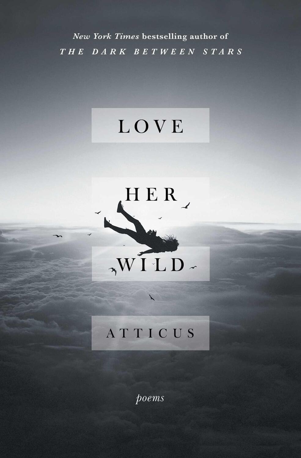 Cover: 9781501171239 | Love Her Wild: Poems | Atticus | Taschenbuch | Kartoniert / Broschiert