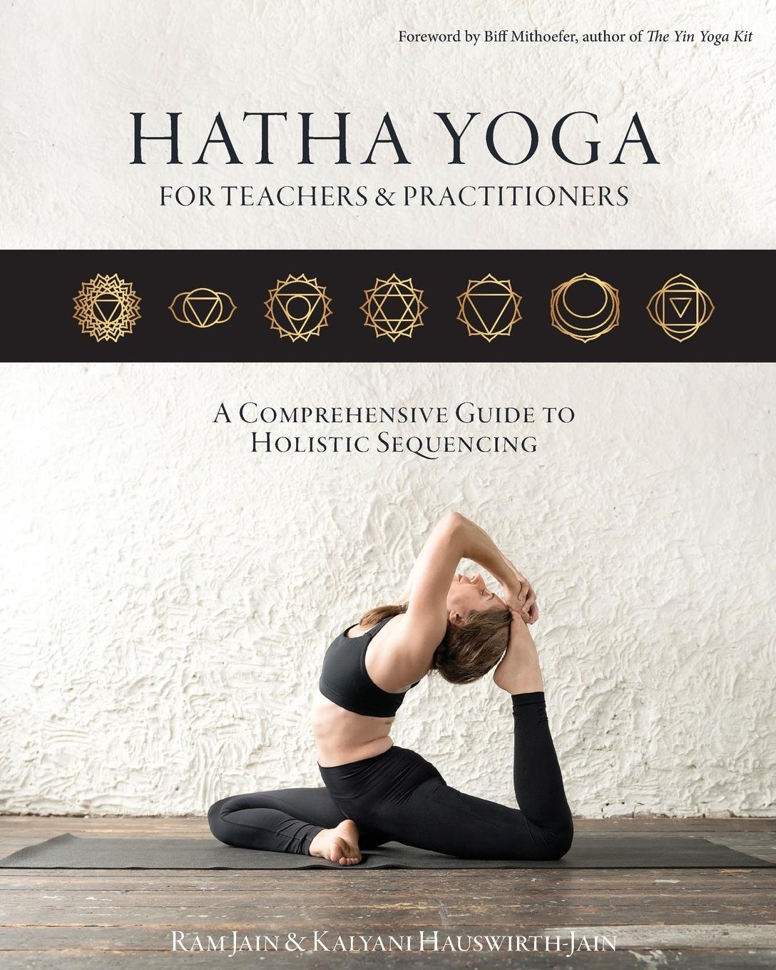 Cover: 9789082705614 | Hatha Yoga for Teachers and Practitioners: A Comprehensive Guide
