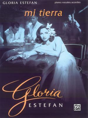 Cover: 9780769201320 | Gloria Estefan -- Mi Tierra | Gloria Estefan | Taschenbuch | Buch